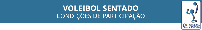 Voleibol Sentado | Condições Gerais